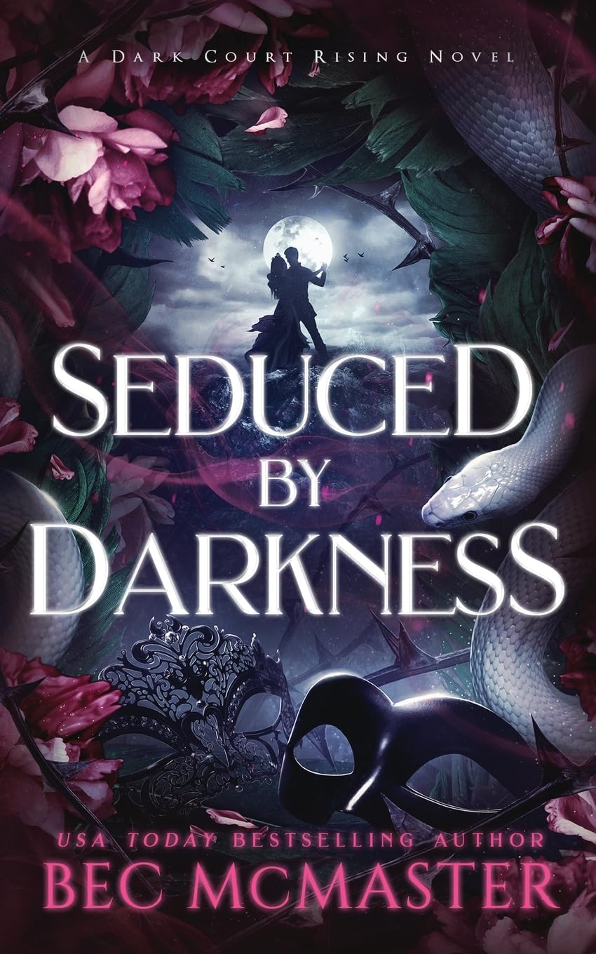 Seduced by Darkness (Dark Court Rising)