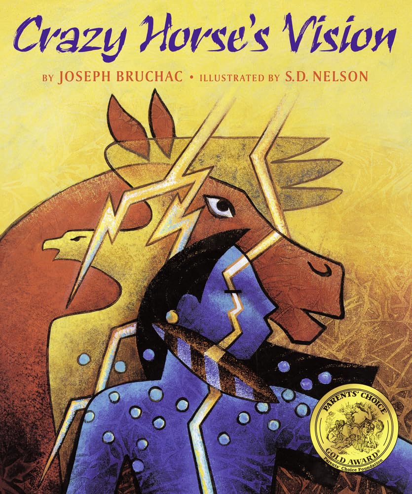 Crazy Horse's Vision Joseph Bruchac, SD Nelson 9781584302827 Amazon