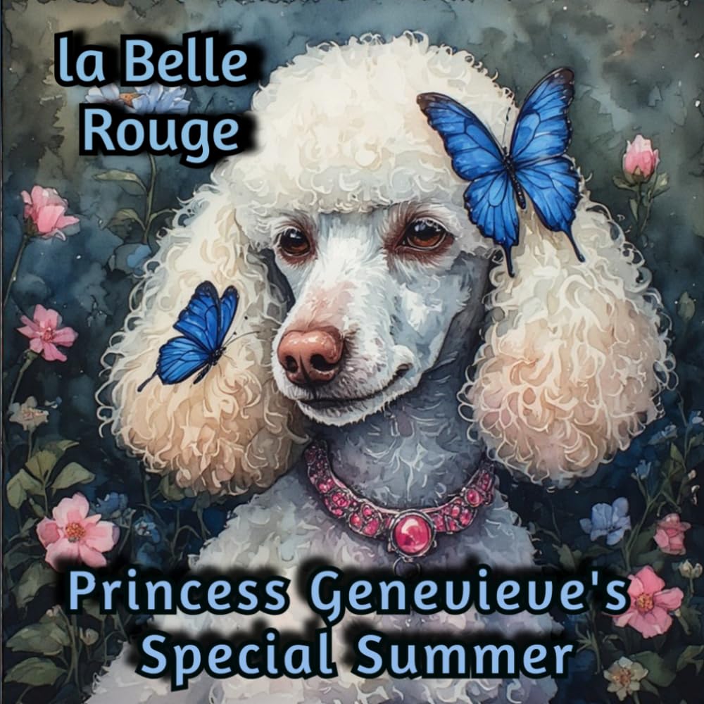 Princess Genevieve's Special Summer (Princess Genevieve's Four Seasons)