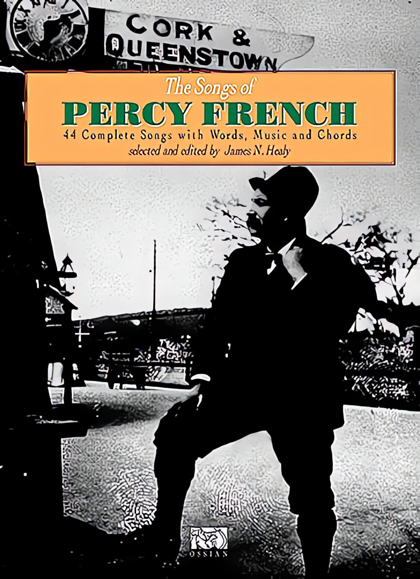 The Songs Of Percy French. Piano, Vocal And Guitar.