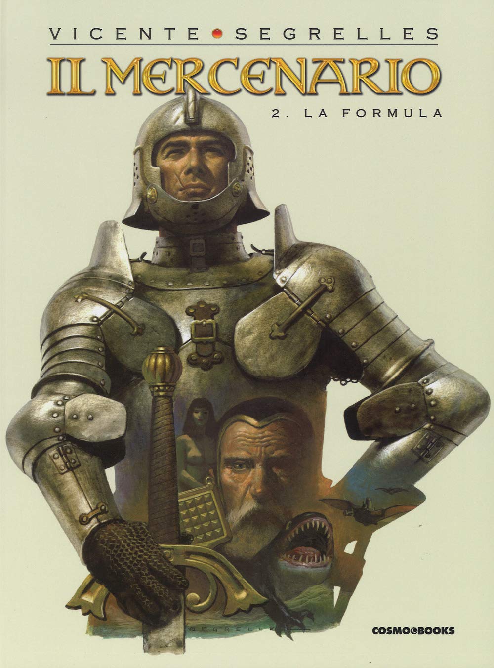 Il Mercenario. La Formula (Vol. 2) - 4