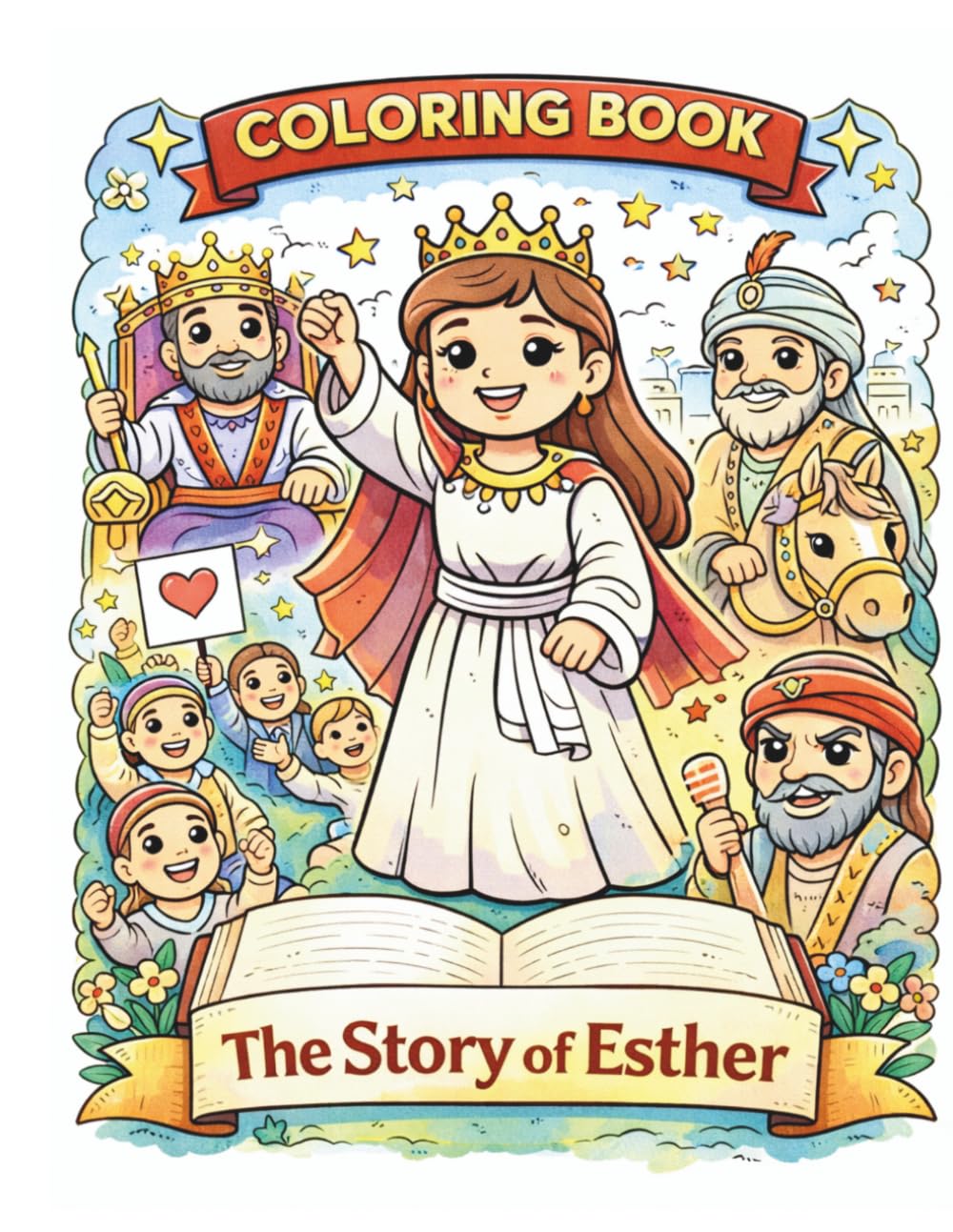 Esther: A Faith-Based Coloring & Activity Book for Brave Girls: A Christian Bible Story Activity Book for Girls About Courage, Kindness, and Faith (Brave Girls of the Bible.)