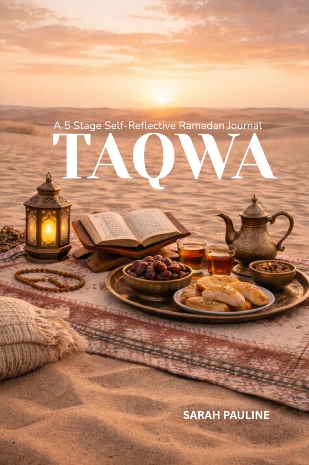 TAQWA: A 5-stage Guided Ramadan Journal