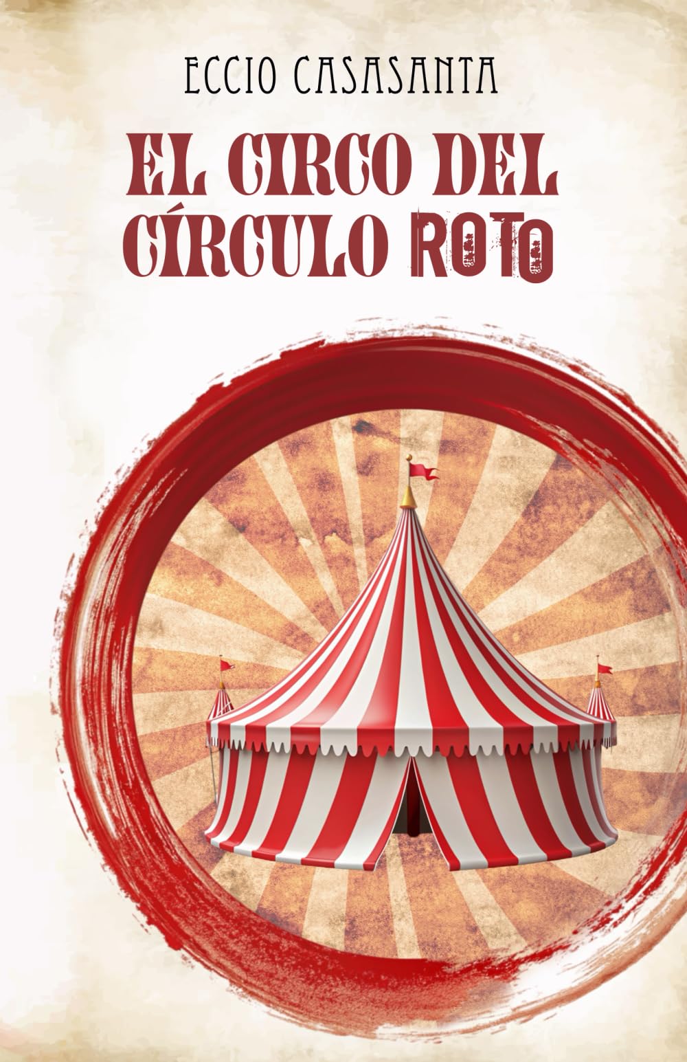 El circo del círculo roto