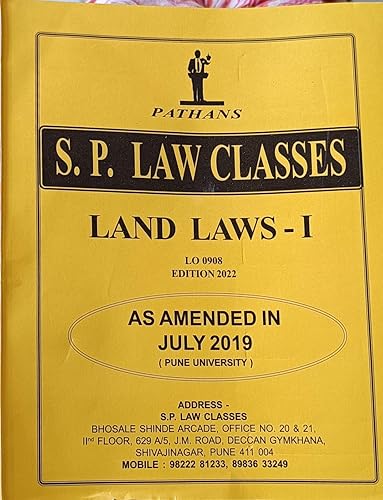 Land Laws - I -(LO 0908 Edition 2022) Pathans S.P. Law Classes