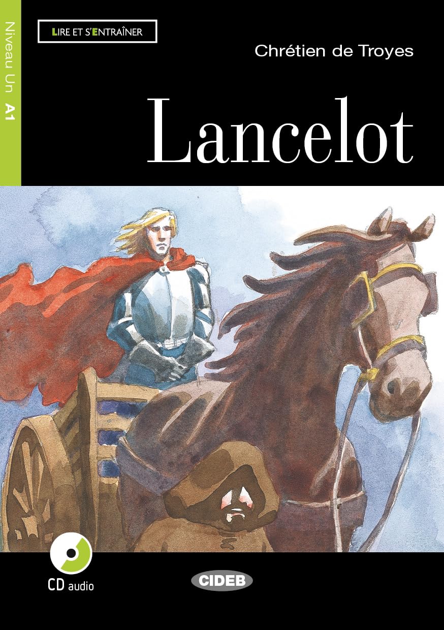 Lire et s'entrainer: Lancelot + CD (Lire et s'entraîner Niveau un A1)