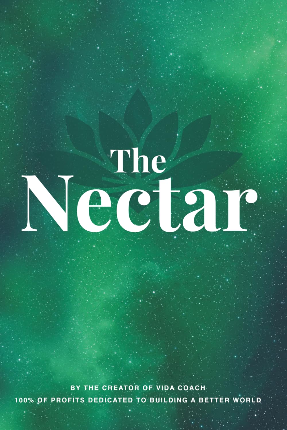 Le Nectar: The Nectar - English version