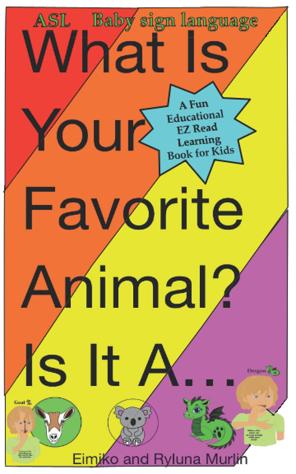 ASL Baby Sign Language What’s Your Favorite Animal?