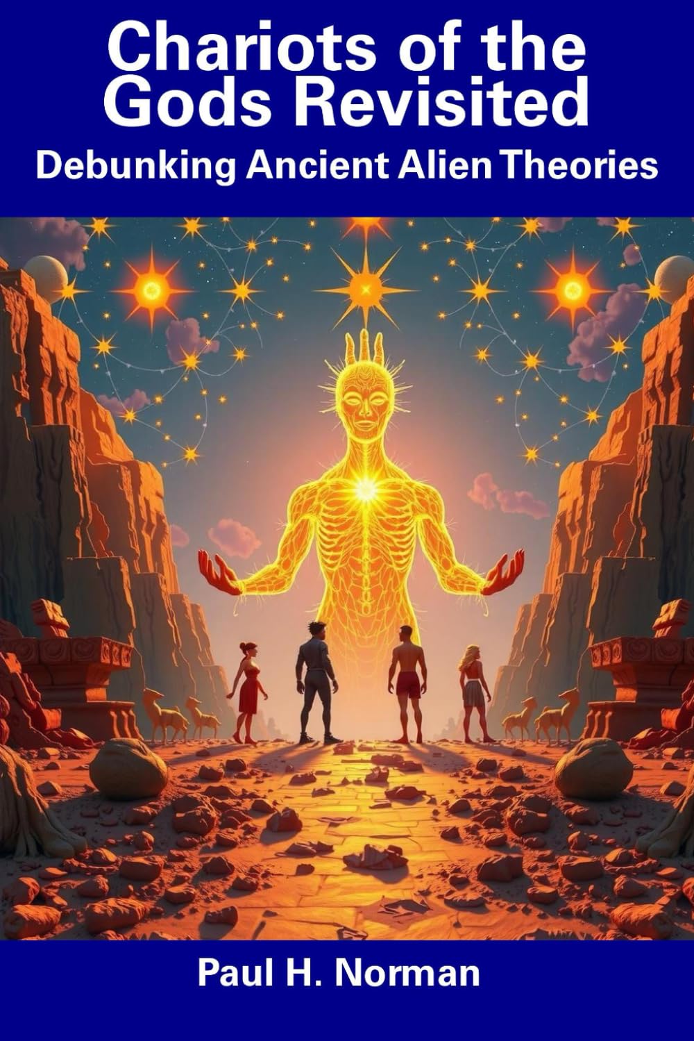 Chariots of the Gods Revisited: Debunking Ancient Alien Theories