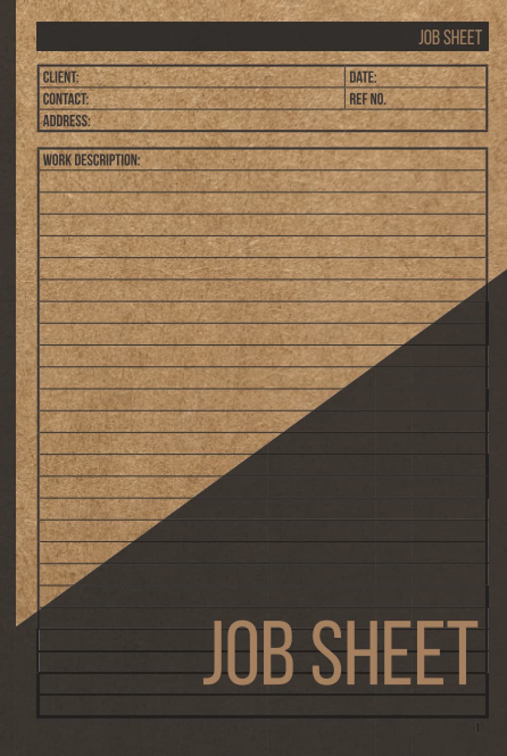 Job Sheet: Contractor Notebook, Project Site Visit Records