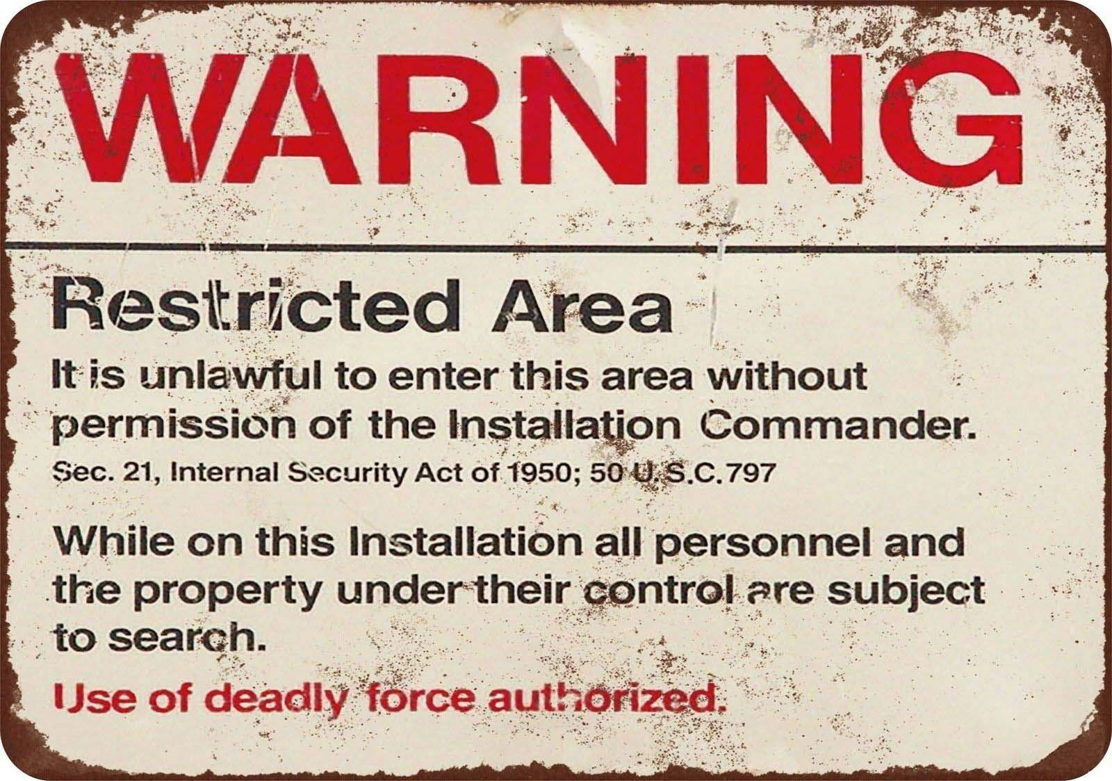 Vintage Metal Tin Sign Ranch S Yard Decor Art 8 X 12 Retro Warning Restricted Military Area 51 Look Basement Custom Private Property Signs Outdoor