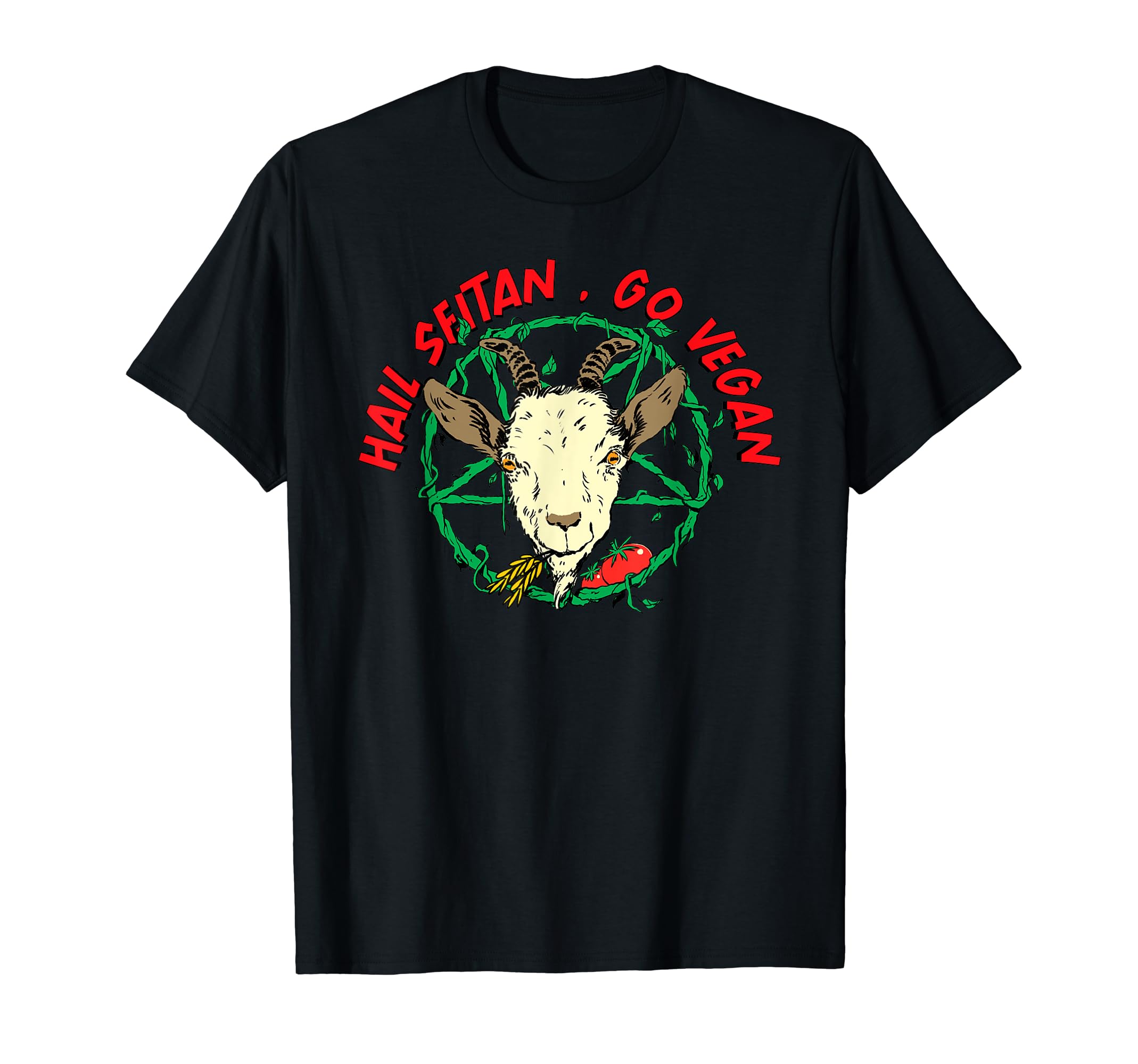 Hail seitan go vegan goathail seitan go vegan funny vegan goat design for vegans T-Shirt