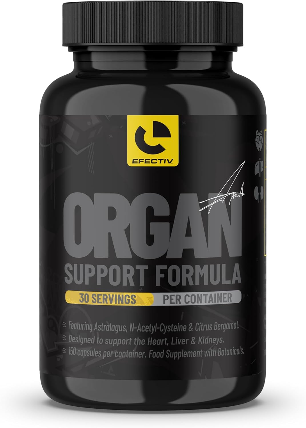 Efectiv Organ Defender | Advanced On Cycle Support Supplement for Liver, Kidney & Heart Health | NAC, Citrus Bergamot, Astragalus, Zinc & Antioxidants | Detox & Protection Formula | 150 Capsules