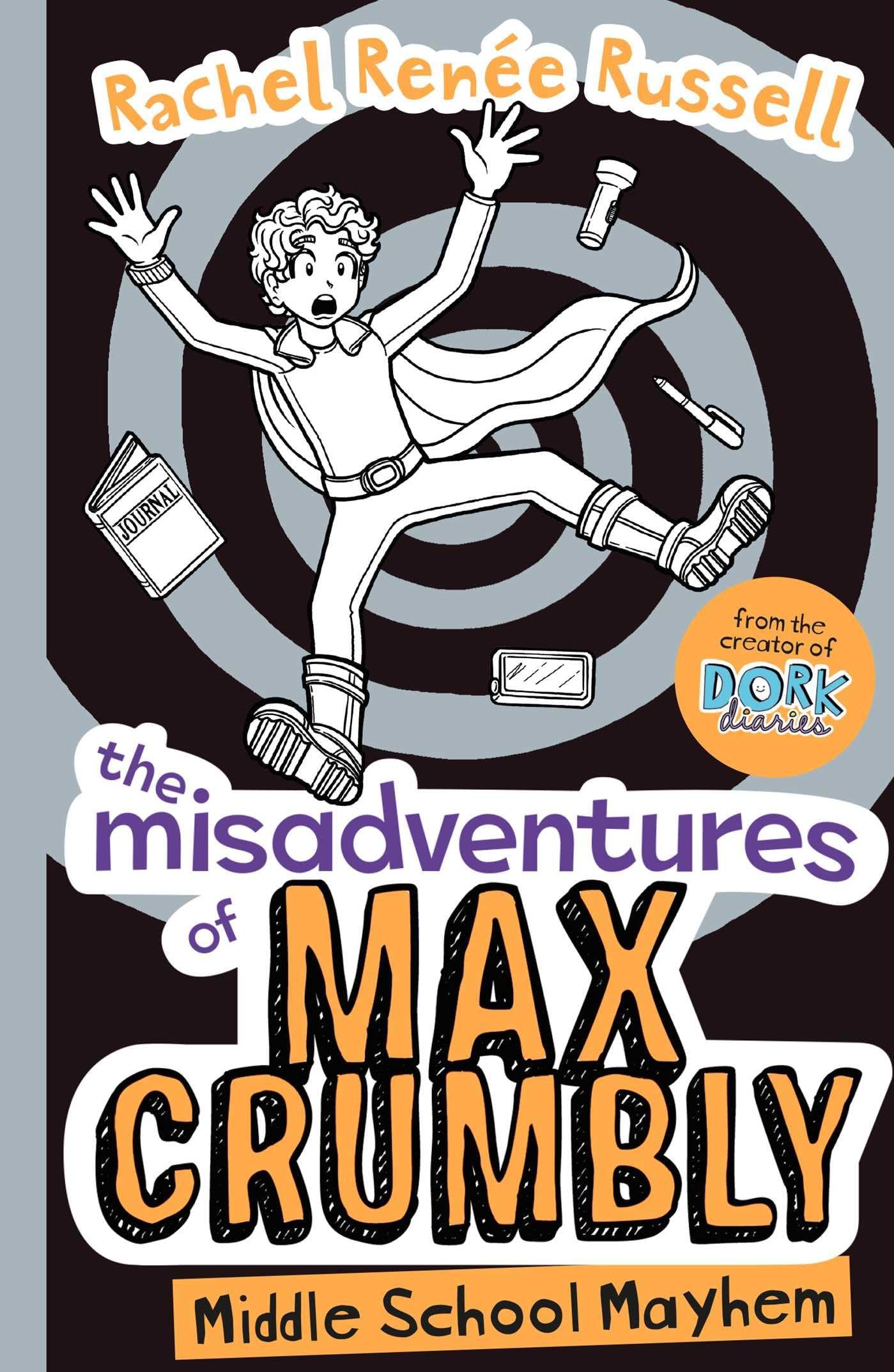 The Misadventures of Max Crumbly 2 by Rachel Renee Russell PAPERBACK