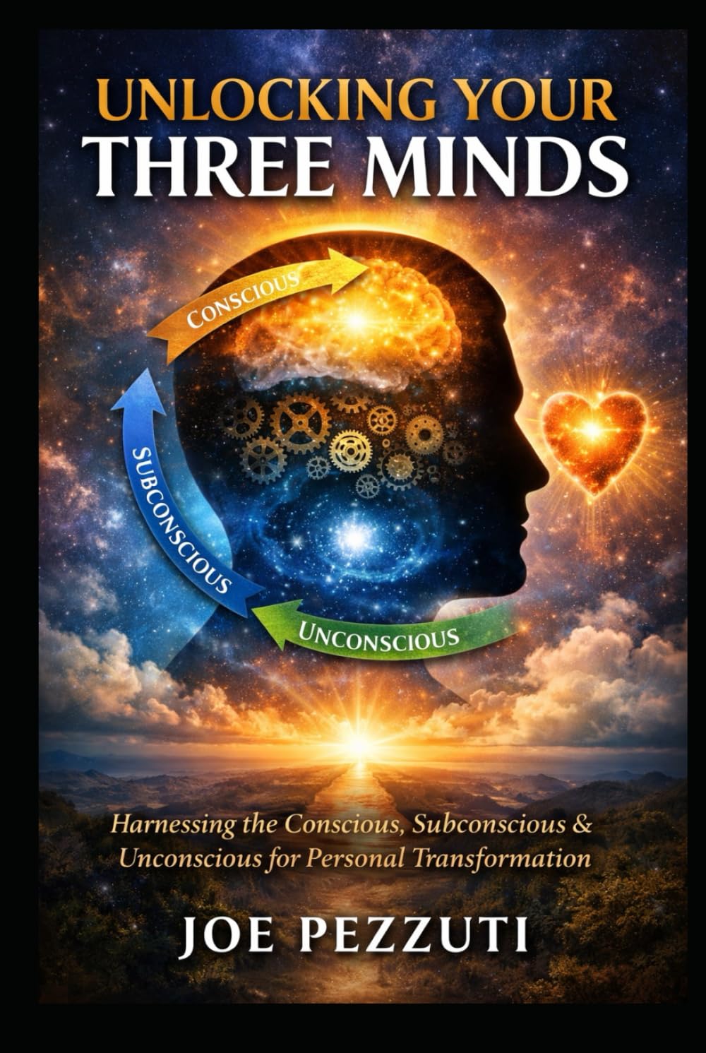 Discover Your Three Minds: Unveiling the Power Within for Personal Growth in ten weeks
