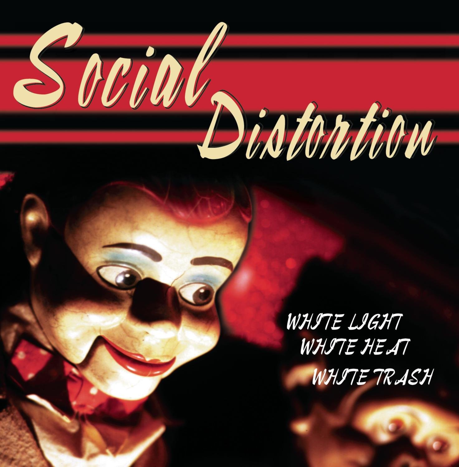 White Light, White Heat, White Trash [Audio CD] Social Distortion
