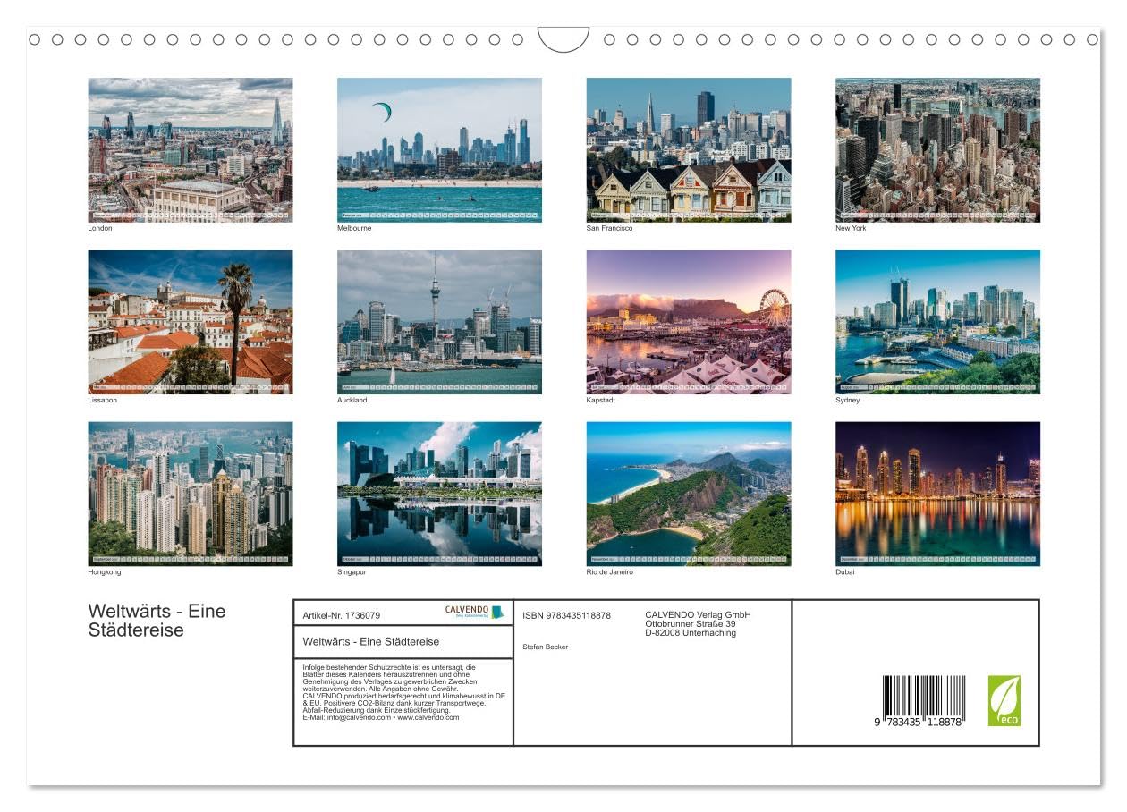 Weltwärts - Eine Städtereise (Wandkalender 2025 DIN A3 quer), CALVENDO Monatskalender: Eine Städtereise durch 12 fantastische Metropolen (CALVENDO Orte)