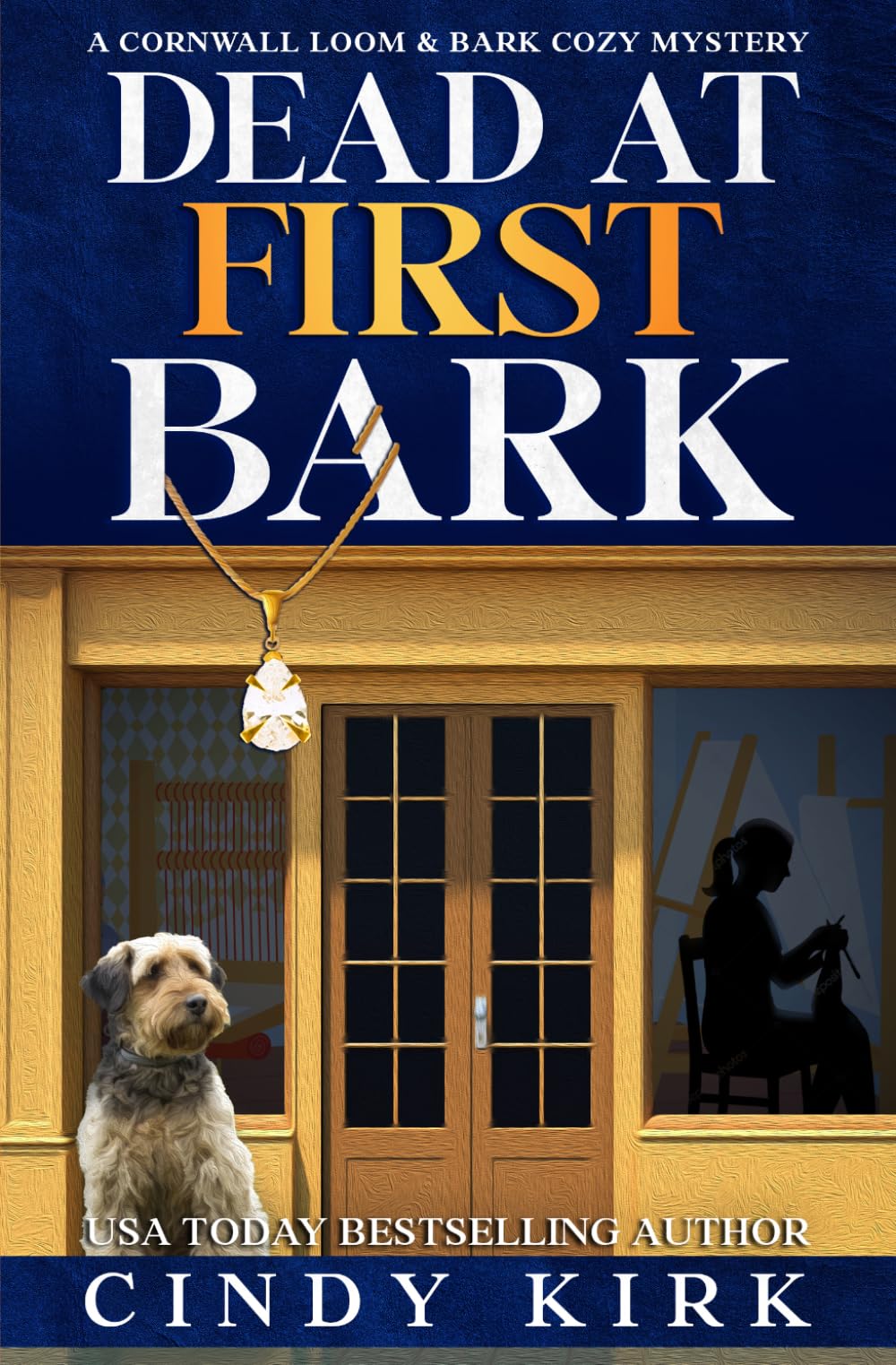 Dead at First Bark (The Cornwall Loom & Bark Mysteries)