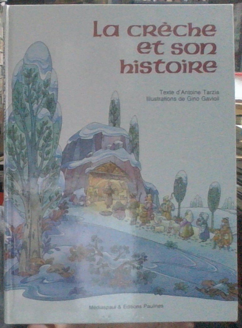 La crèche et son histoire