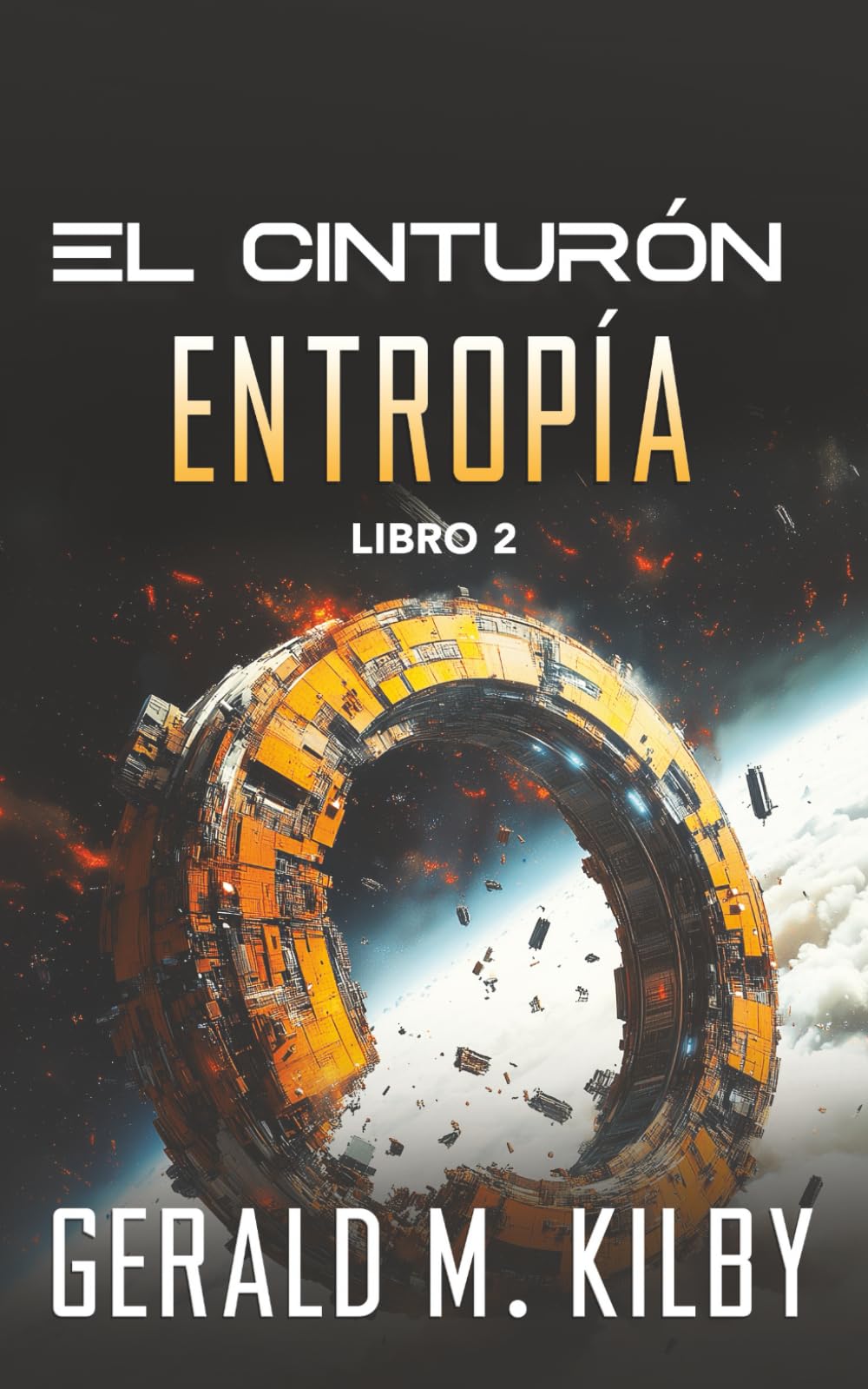 Entropía (El Cinturón)