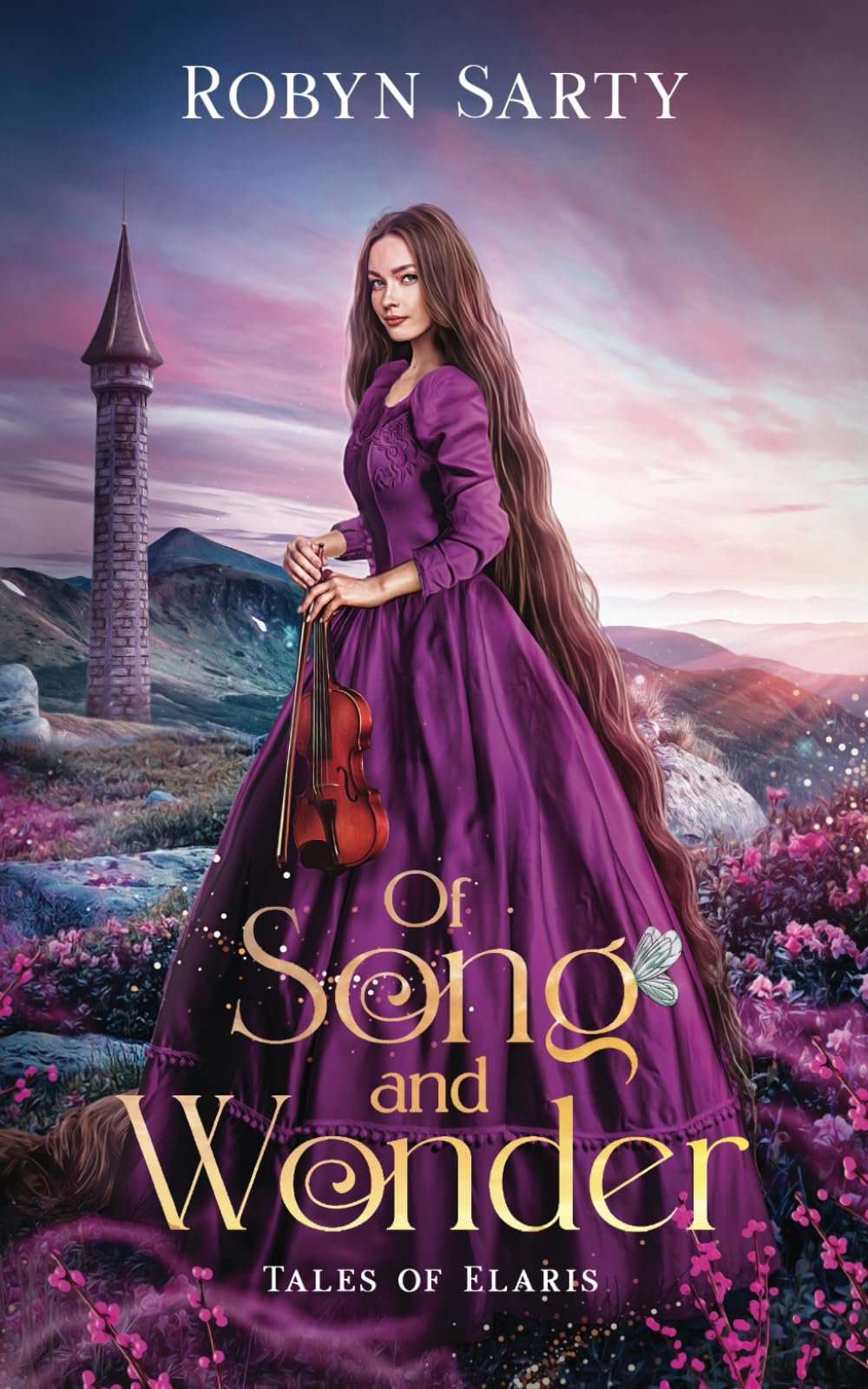 Of Song and Wonder: A Retelling of Rapunzel and Peter Pan (Tales of Elaris)