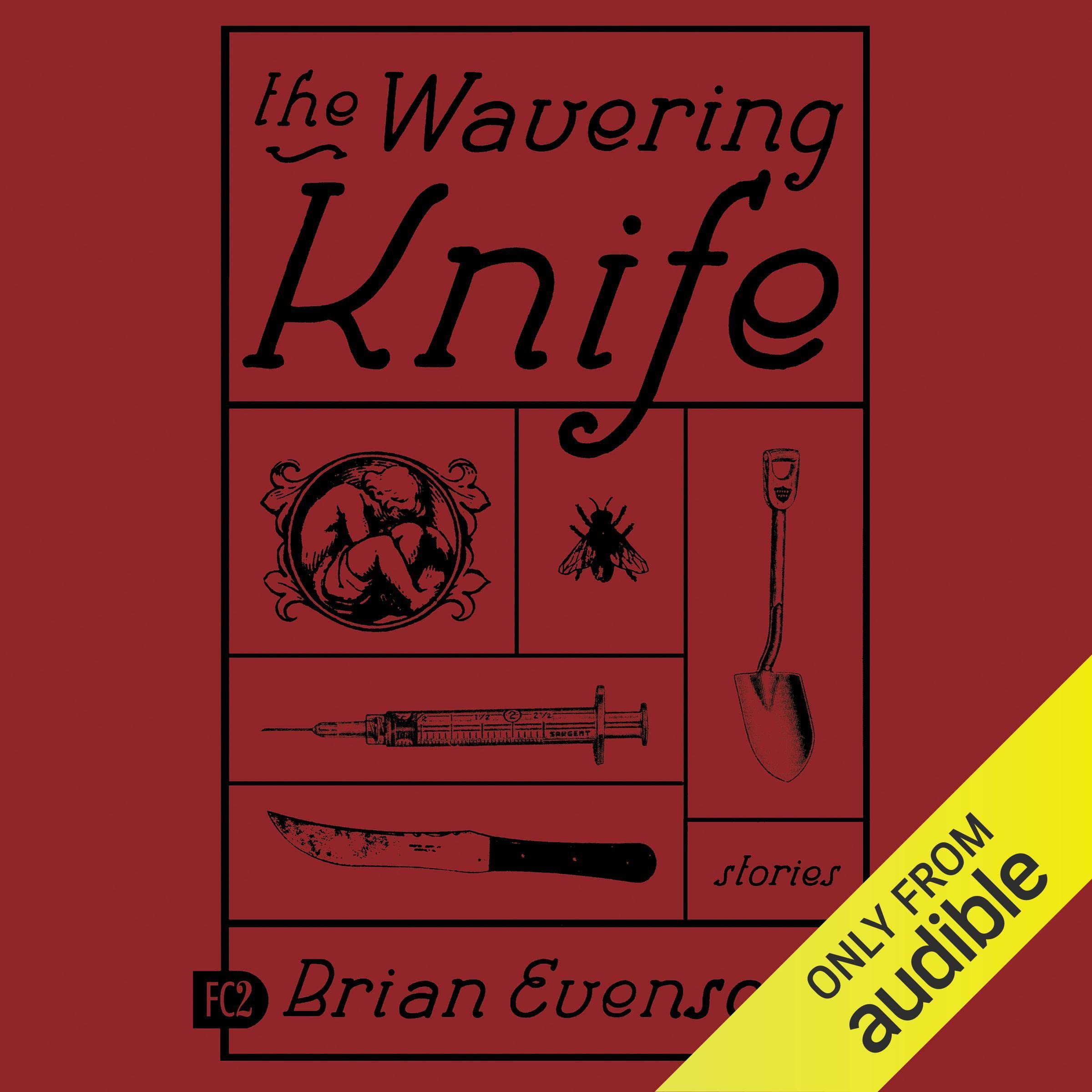 The Wavering Knife