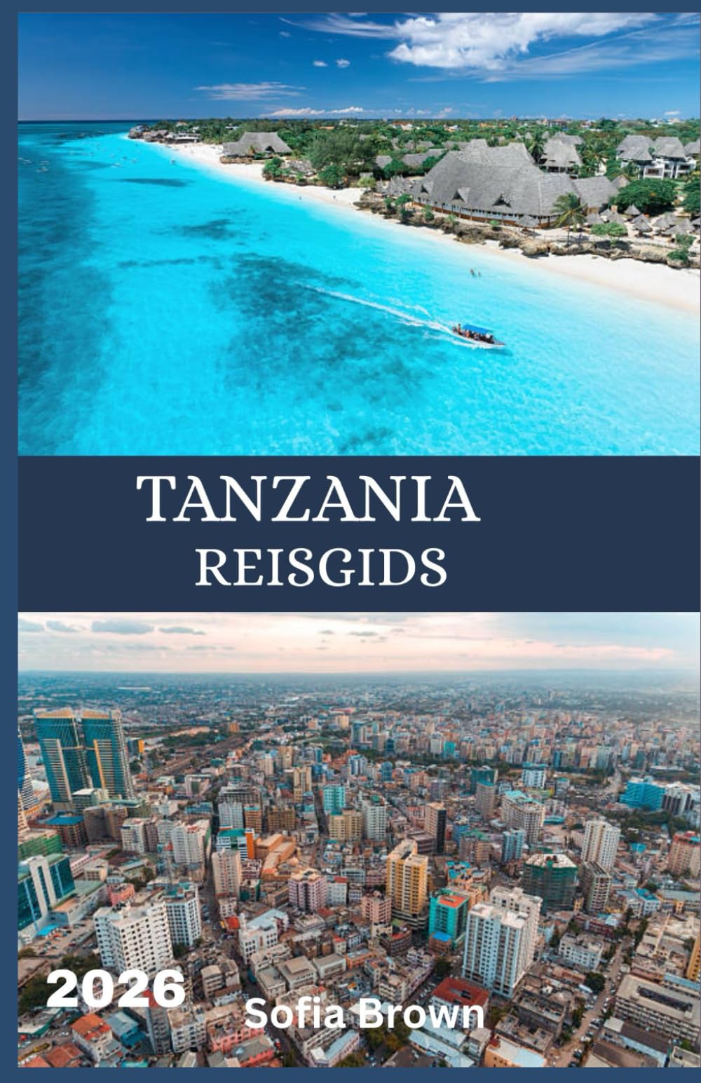 TANZANIA REISGIDS 2026