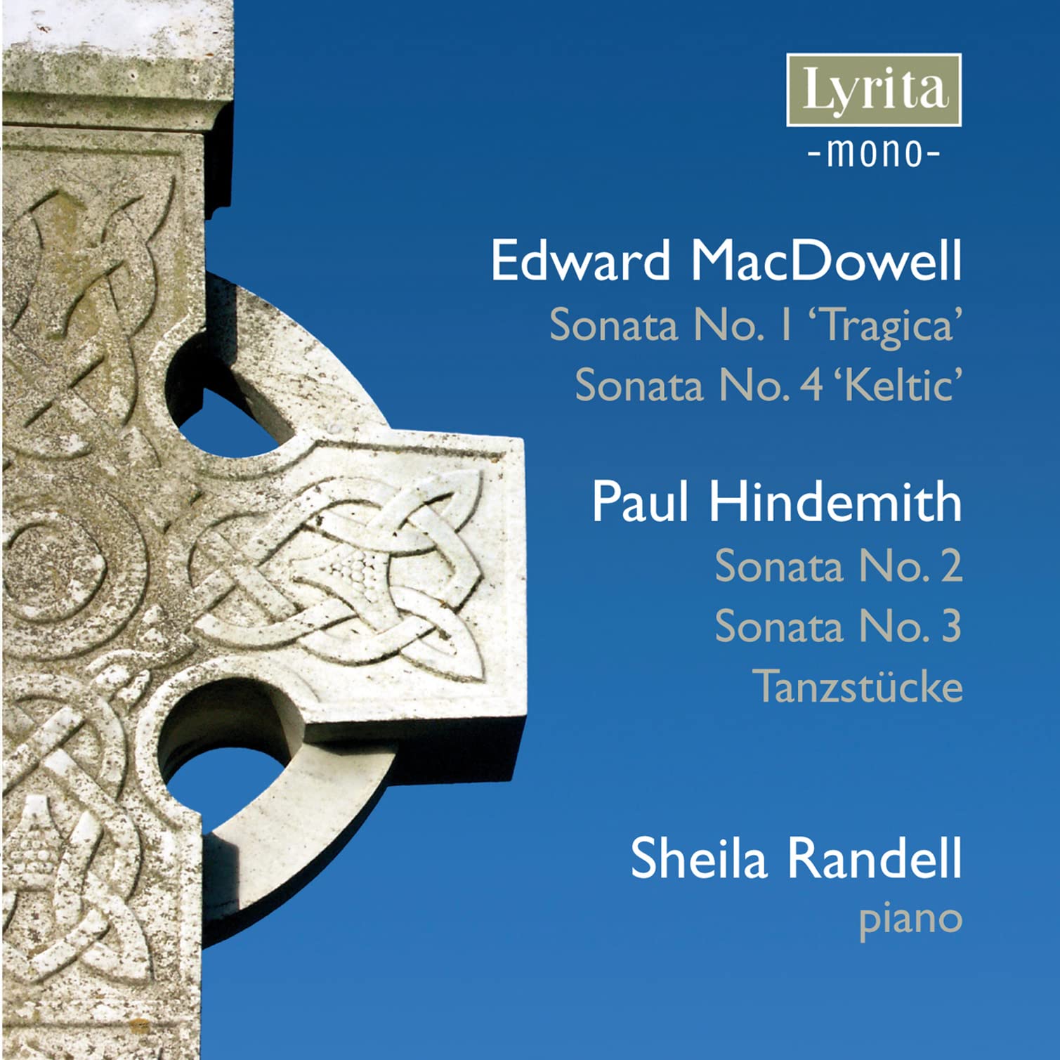 Edward MacDowell, Paul Hindemith: Sonatas Nos 1 & 4, Sonatas Nos 2 & 3, Tanzstucke