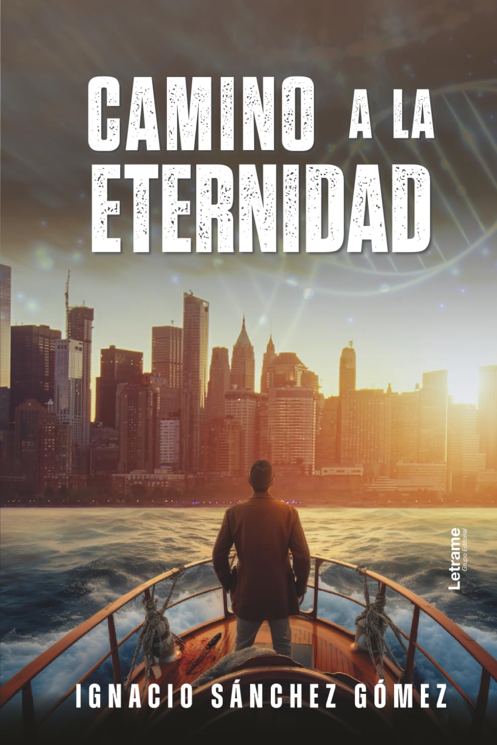 Camino a la eternidad: 1 (Ficción)