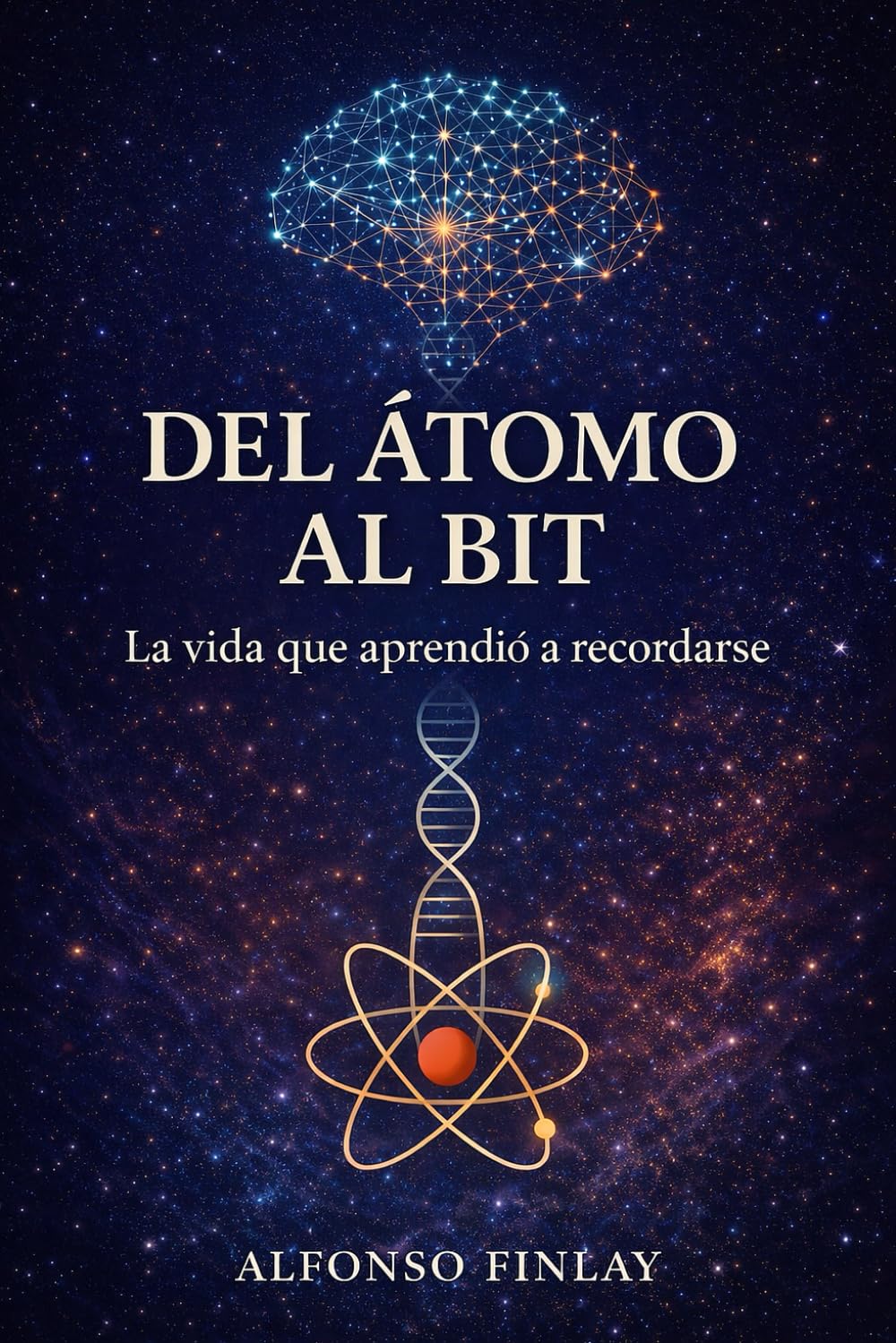 Del Átomo al Bit: La vida que aprendió a recordarse