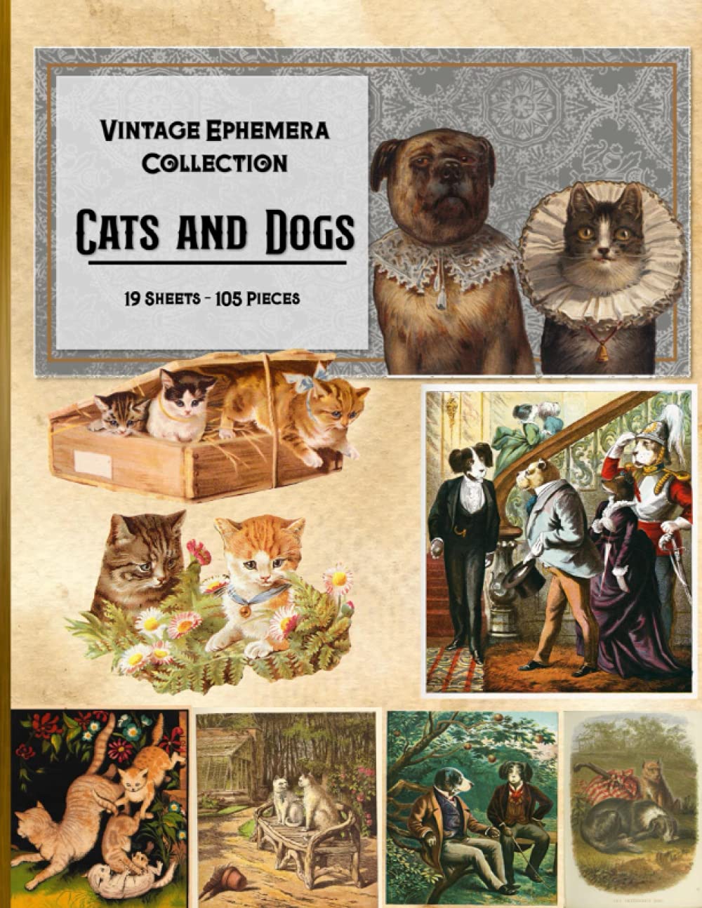 Cats and Dogs Vintage Ephemera Collection: 19 Sheets and 105 Pieces for DIY Cards, Scrapbooking, Decorations, Decoupage, Papercraft Embellishments, ... - Bonus with 2 Shabby Chic Themed Sheets