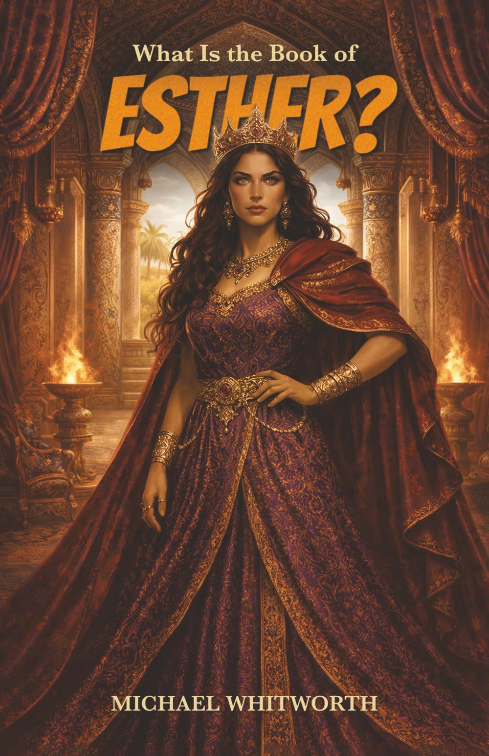 What Is the Book of Esther?: 15 (Kids’ Guides to God’s Word)