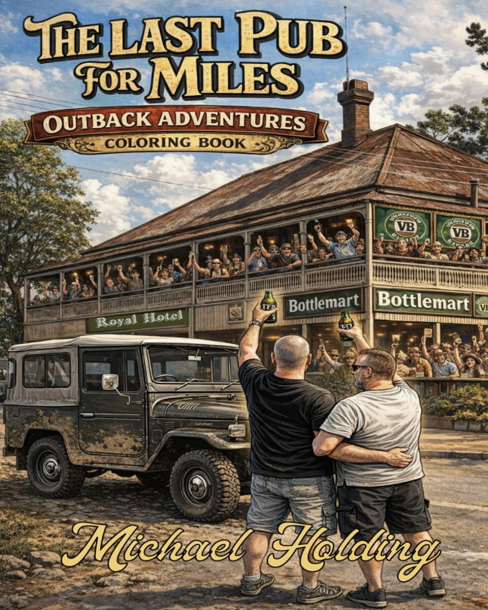 The Last Pub For Miles: Australian Edition