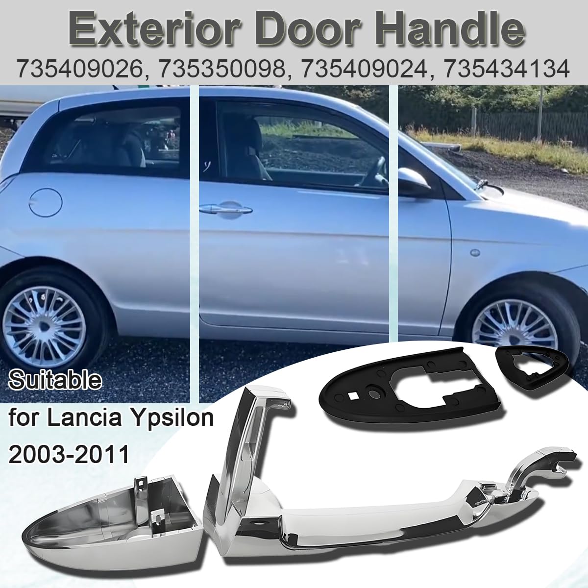 ZAMDOE Maniglia Esterna della Porta Sinistra per Lancia Ypsilon (2003-2011) (ricambi: 735409026, 735350098, 735409024, 735434134)