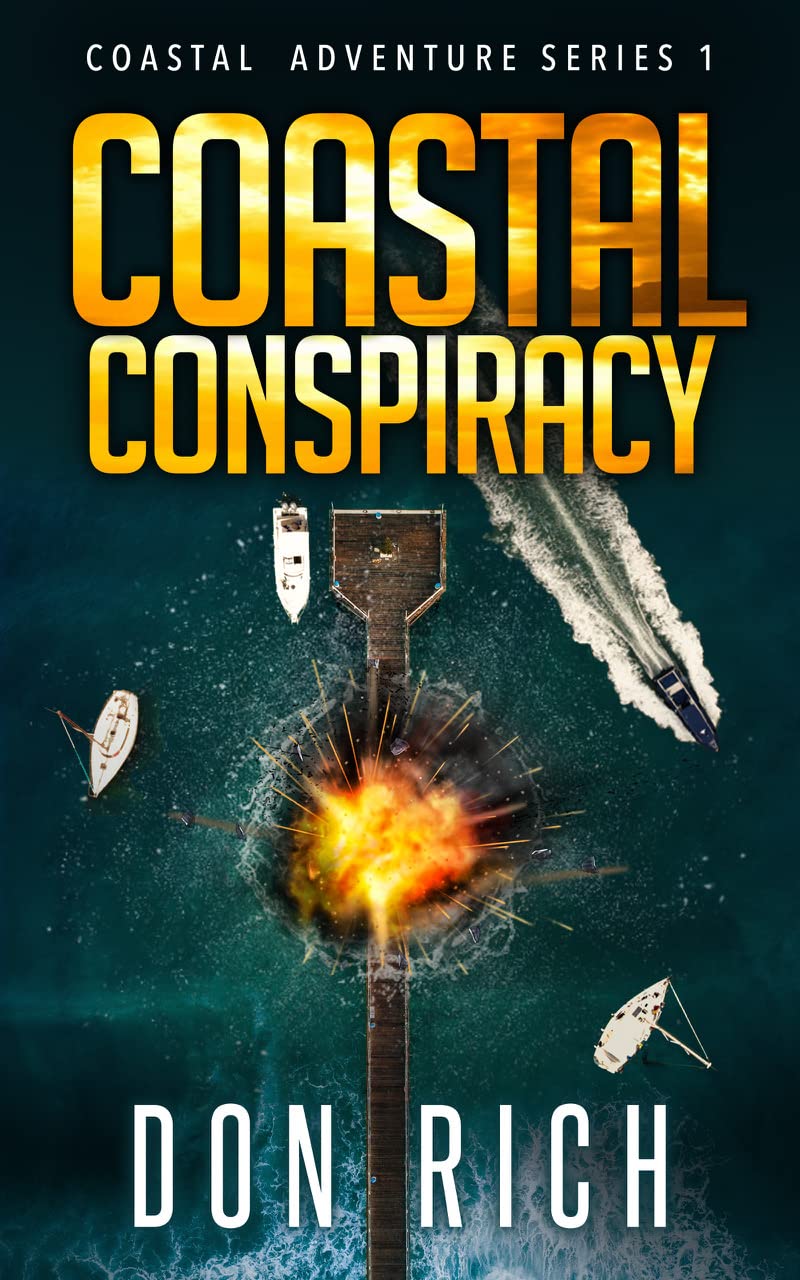 COASTAL CONSPIRACY Coastal Adventure Series Number 1 eBook