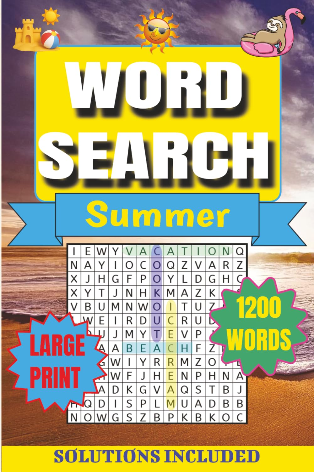 Large Print Summer Word Search for Adults & Seniors: 80 Large Print Puzzles for Adults and Seniors | 1200 Words with 15 Per Puzzle | Clear One-Page ... Large Print Word Searches for a Sharp Mind)