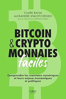Bitcoin & cryptomonnaies faciles