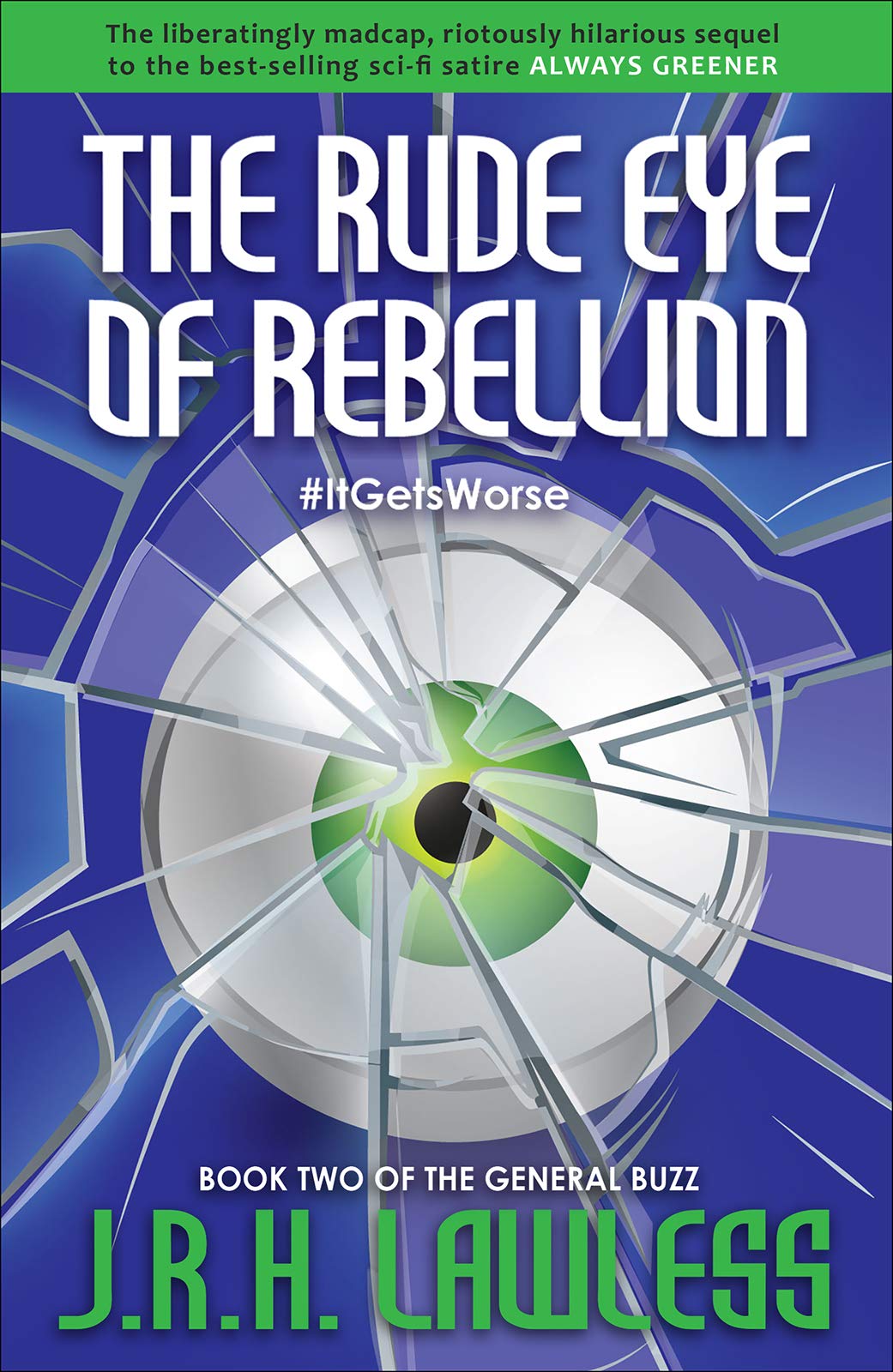 Buy The Rude Eye of Rebellion — BookShops.in