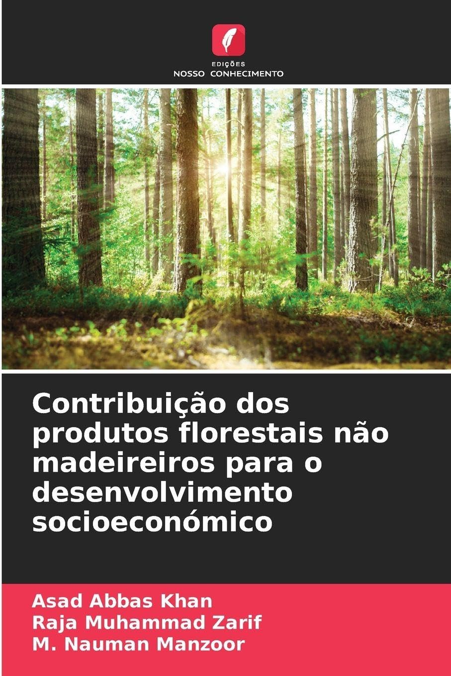 Contribuição dos produtos florestais não madeireiros para o desenvolvimento socioeconómico