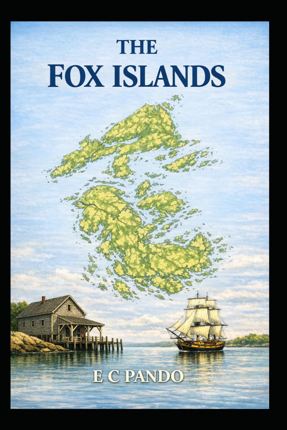 The Fox Islands (The Wooster Family Legacy series)
