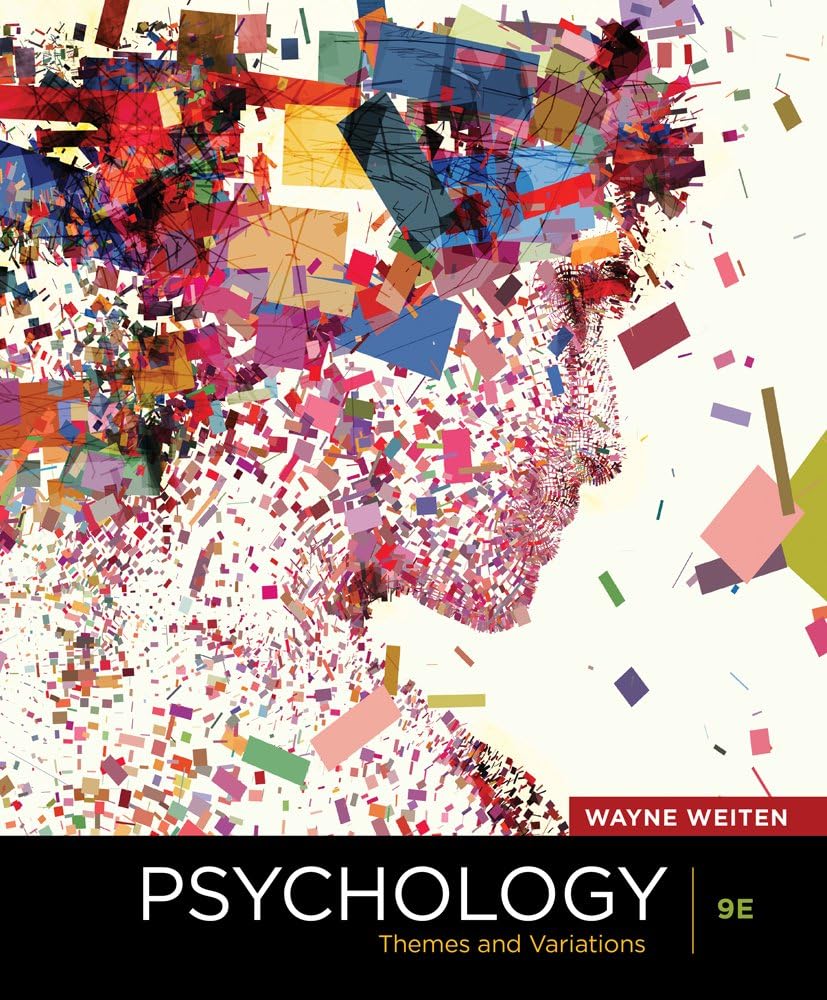 Cengage Advantage Books: Psychology: Themes and Variations 9th Edition