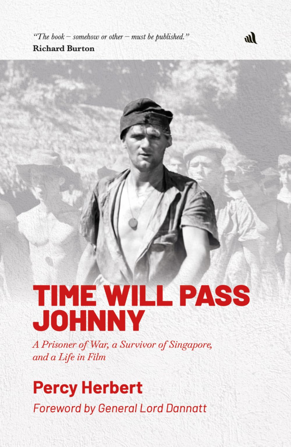 Time Will Pass Johnny by Percy Herbert (Hardback Book)