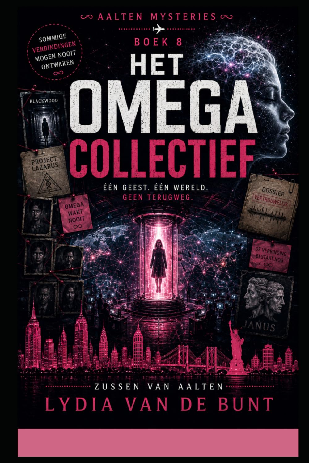 Het Omega Collectief: Een psychologische thriller over geheimen, resonantie en wereldwijde controle (Van Aalten mysteries)