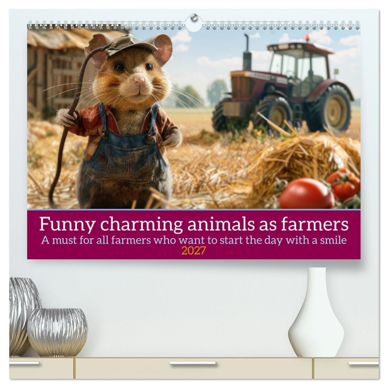 Funny charming animals as farmers (High Quality Premium Wall Calendar 2027 DIN A2 landscape),CALVENDO 12 Month Wall Calendar: A funny calendar with animals in a farmer outfit