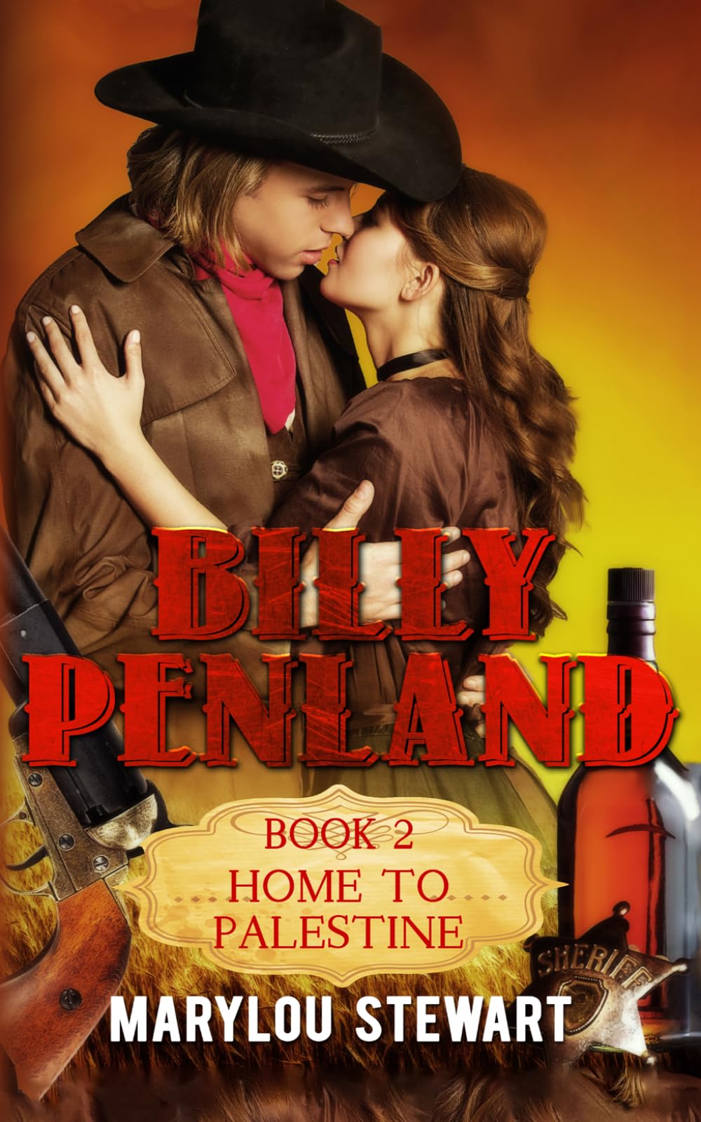 Home to Palestine: Billy Penland Book 2 (The Penland Series)