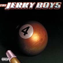 The Jerky Boys 4 [Explicit]