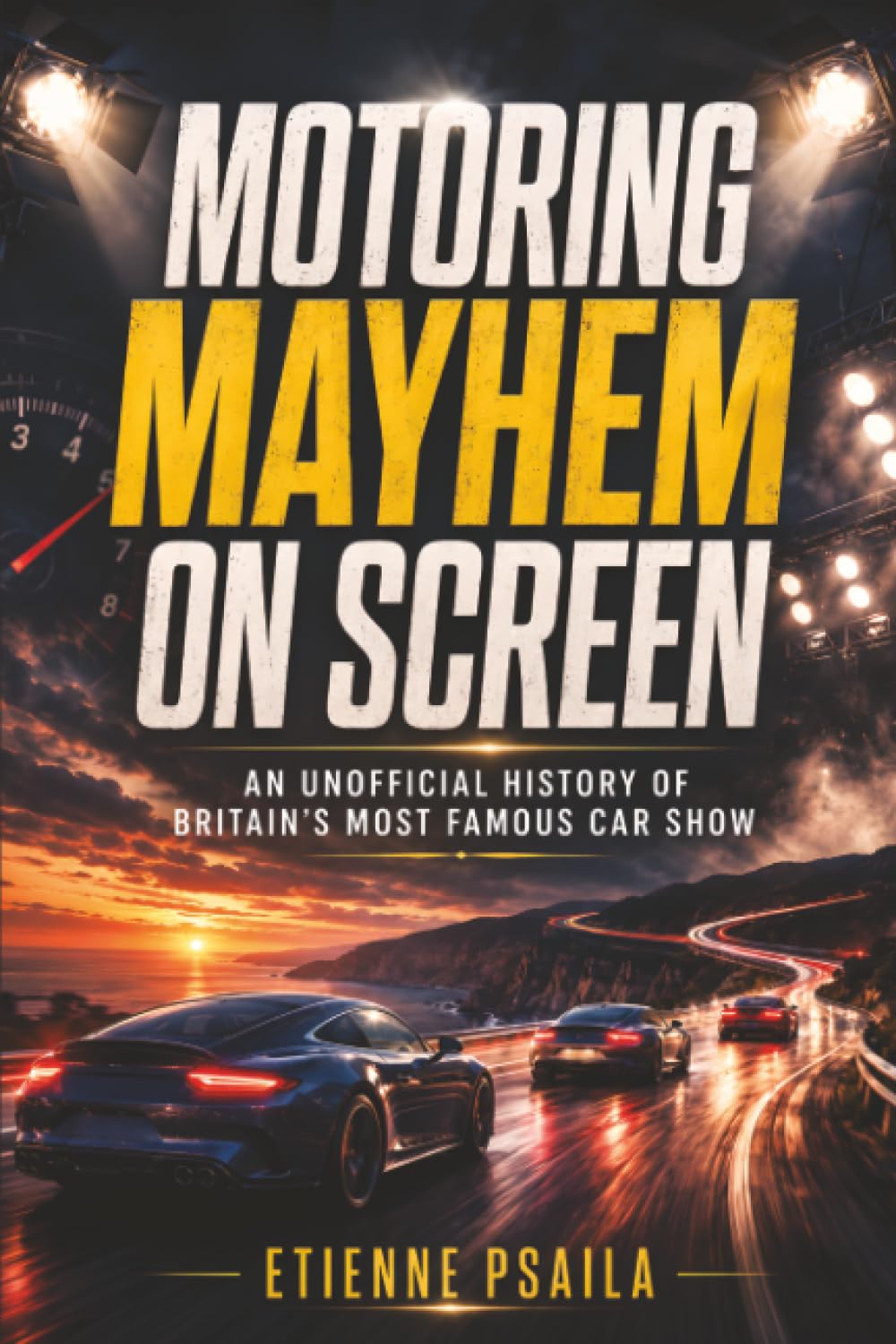 Motoring Mayhem on Screen: An Unofficial History of Britain’s Most Famous Car Show