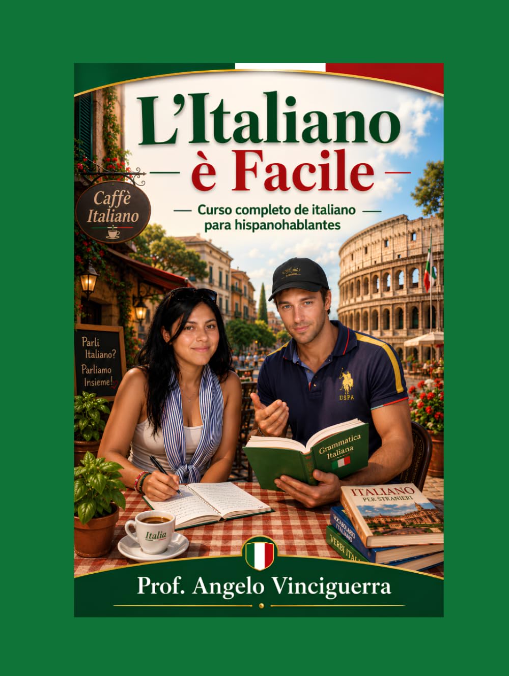 L'Italiano è Facile: Curso completo de italiano para hispanohablantes