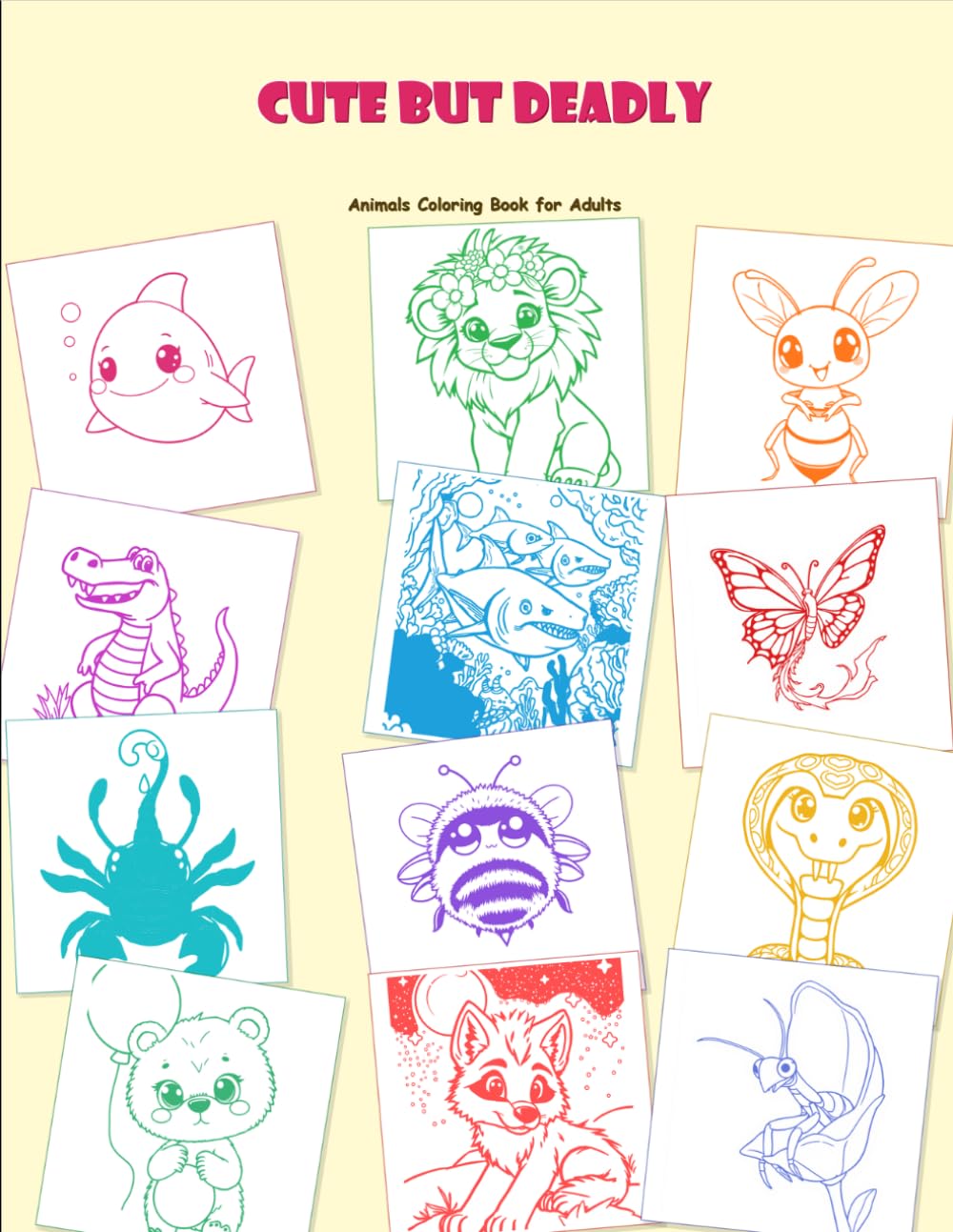 Kawaii Deadly Animals Coloring Book for Adults: 40 Kawaii Deadly Animal Designs for Stress Relief, Relaxation, and Mindfulness