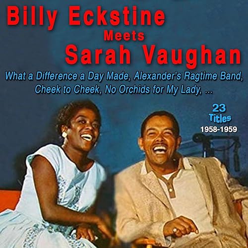 Amazon Music ビリー エクスタインのbilly Eckstine Meets Sarah Vaughan 1958 1959 Amazon Co Jp